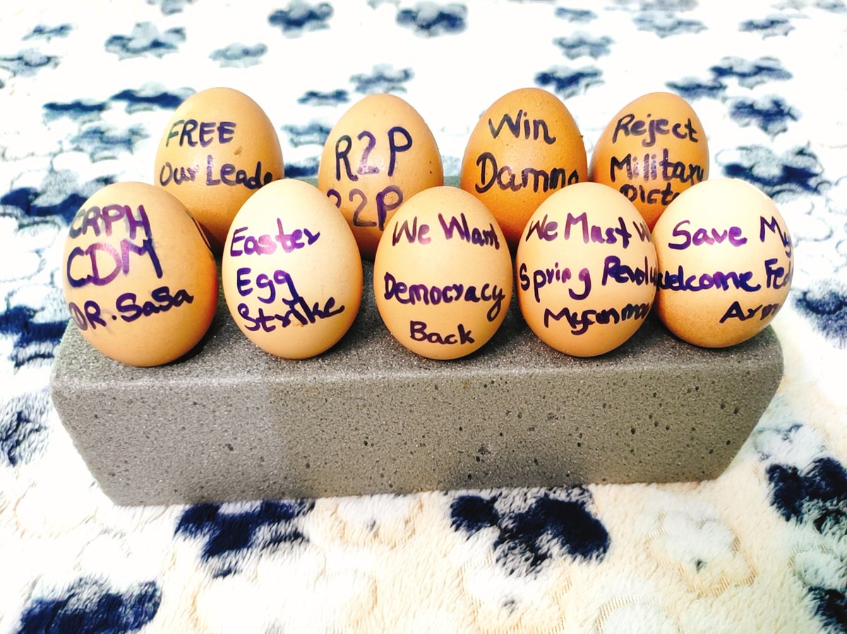 LwinPhyuLay's tweet photo. #EasterEggStrike

#Apr4Coup
#WhatsHappeningInMyanmar 
#SaveMyanmar
#R2P
#RejectMilitaryDictatorship
#InternetShutdown https://t.co/lcDln6so4R
