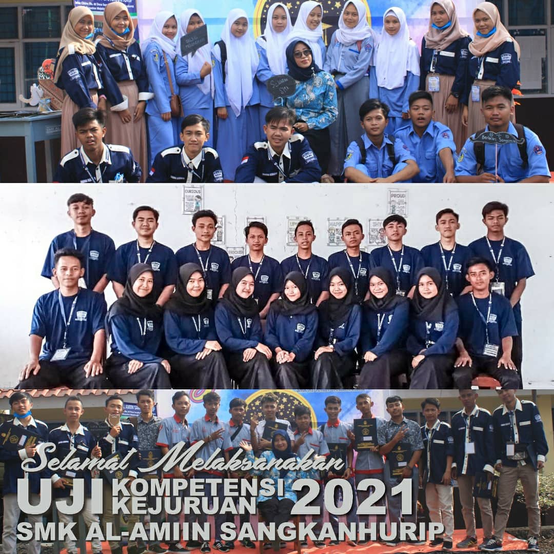 Selamat Melaksanakan Uji Kompetensi Kejuruan (UKK) Tahun 2021 di SMK AL-AMIIN SANGKANHURIP