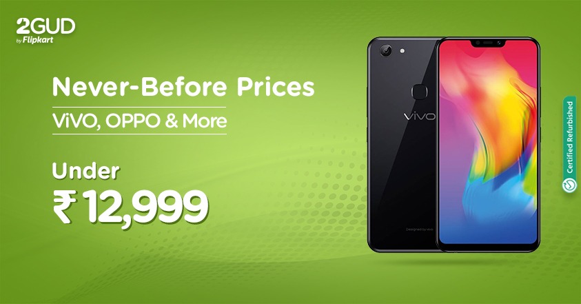 2gud By Flipkart Get Your Hands On The Trending Smartphones From The Wide Range Of Vivo Oppo More Under Rs 12 999 Only On 2gud T Co Qo6vojbc8r Certifiedrefurbished Mobiles T Co Lfiwxmiou2 2gud By Flipkart Get Your Hands On The Trending Smartphones From The Wide Range Of Vivo Oppo More Under Rs 12 999 Only On 2gud T Co Qo6vojbc8r Certifiedrefurbished Mobiles T Co Lfiwxmiou2