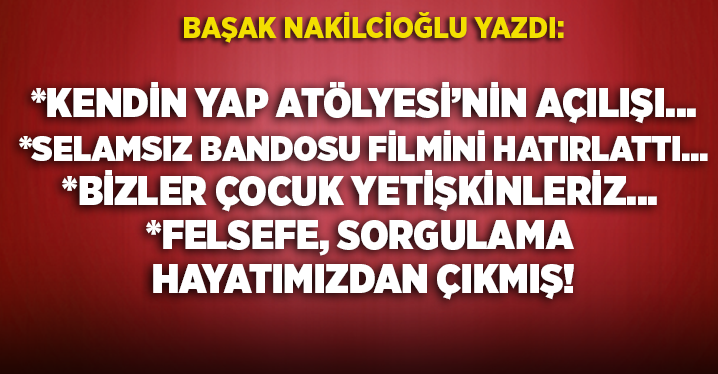 ✏️Başak Nakilcioğlu yazdı: 
🟢Kendin Yap Atölyesi’nin açılışı...
🟢Selamsız Bandosu filmini hatırlattı...
🟢Bizler çocuk yetişkinleriz... 
🟢Felsefe, sorgulama hayatımızdan çıkmış!
afyonpostasi.com.tr/bir-acilisin-i…