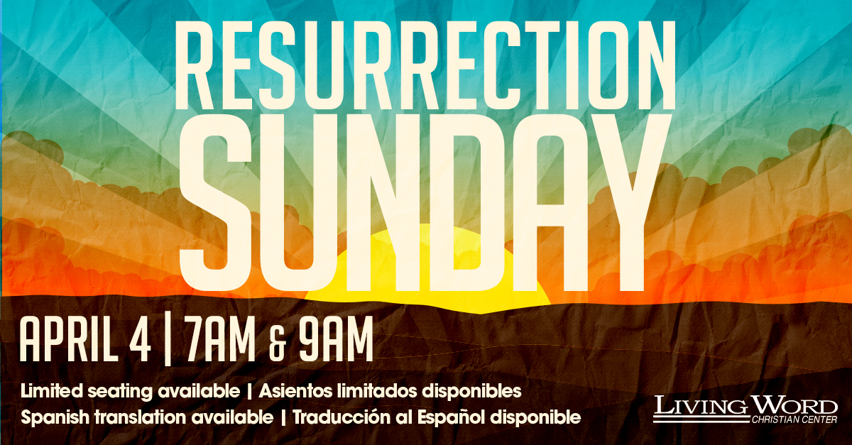 Join us for Sunday Morning Worship Service LIVE! livingwd.org.live #LWCCOnline #ResurrectionSunday