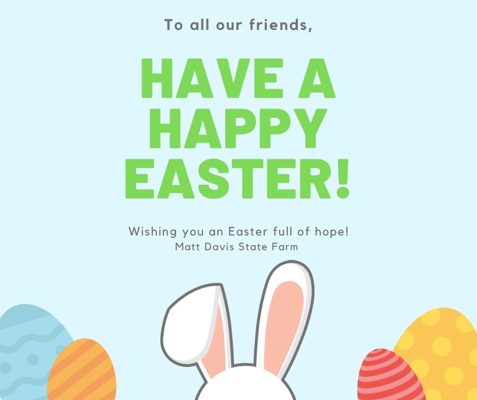 MD_SF_AGENT's tweet photo. Happy Easter to you and your family from Matt Davis State Farm! 🐣🐰☀️ #HappyEaster #InsureGarner https://t.co/kqrhLNnTuN