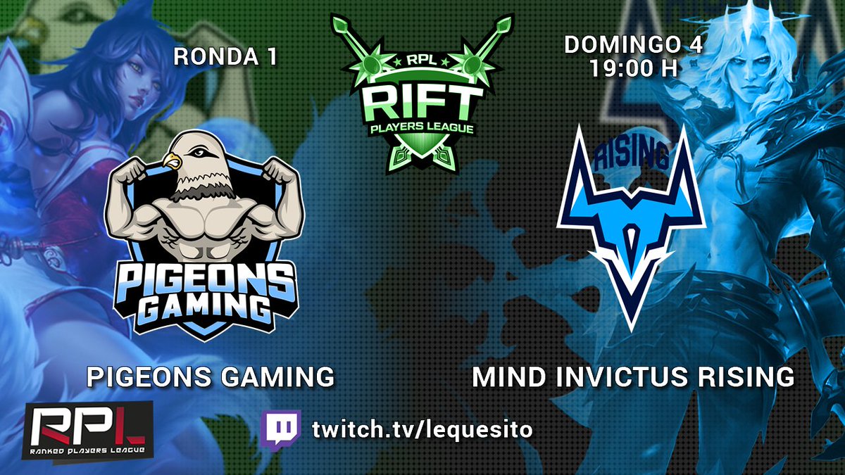 ¡Duelo de terceros en la lucha por el ascenso a #RiftPrimera! <a href="/Pigeons_Gaming/">Pigeons Gaming</a> y <a href="/MindInvictus/">Mind Invictus</a> Rising buscan avanzar de ronda para estar más cerca del sueño. ¡A las 19:00 h en directo!

📺 twitch.tv/lequesito