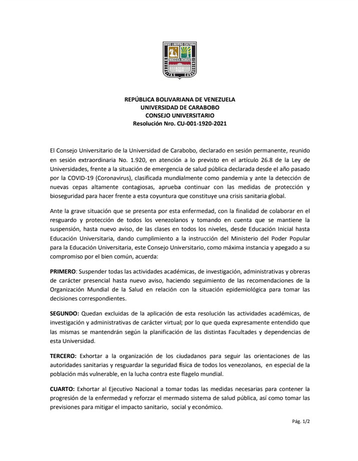 UCarabobo's tweet photo. #Atención Resolución del Consejo Universitario que suspende actividades académicas y administrativas en la @UCarabobo https://t.co/LfTIKrIPFr
