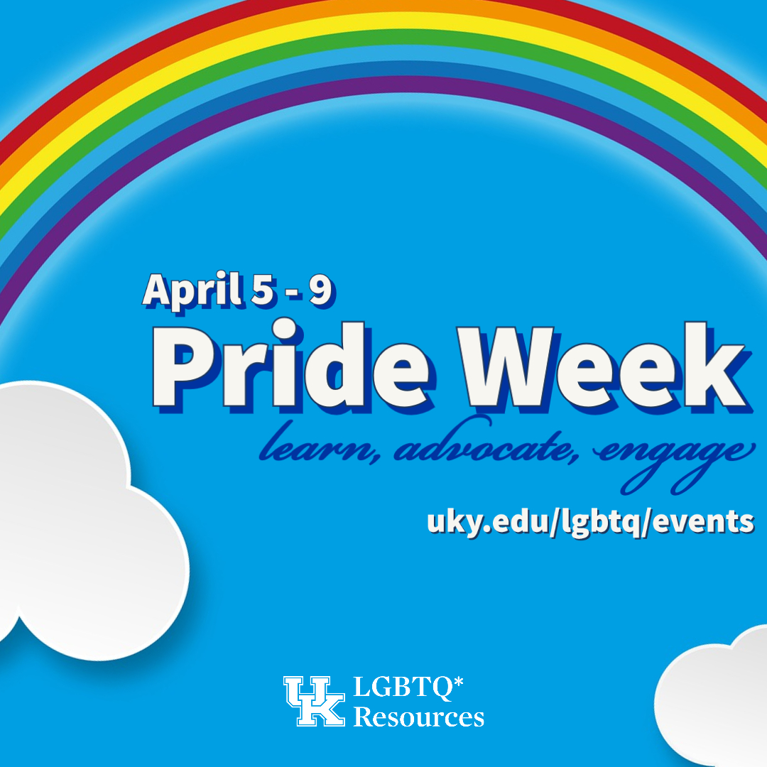 We can't wait for the weekend to end so Pride Week can begin! From Mindfulness Monday to Friday's Pride Festival and Drag &amp; Talent show, this one week has many programs to learn, advocate and engage. More information on BBNVolved or uky.edu/lgbtq/events.