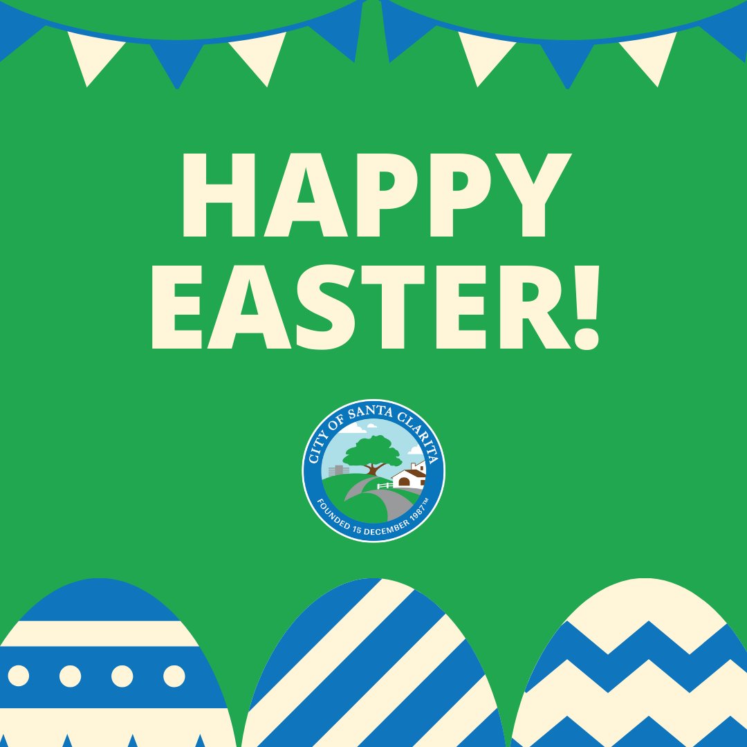 Happy Easter from the City of Santa Clarita!