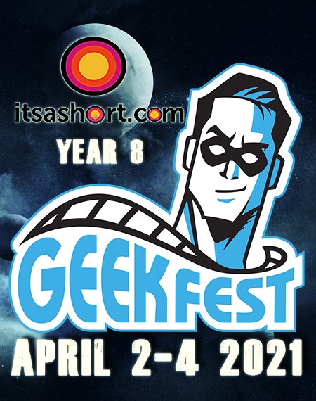 GeekFilmFests's tweet photo. FINAL DAY! 
Watch until Midnight!
@GeekFilmFests YR 8 on @itsashort
World's 1st and Largest Comic Con Film Festival
Tix- https://t.co/7aNhxMmYw7 
$4.99 for months of great #geek shorts!
#scifi #horror #fantasy #fanfilm
#SupportIndieFilm #FilmTwitter https://t.co/LsXppTz4JS