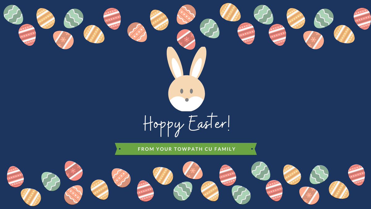 Wishing all our Members a very Happy Easter! #WeAreTowpathCU