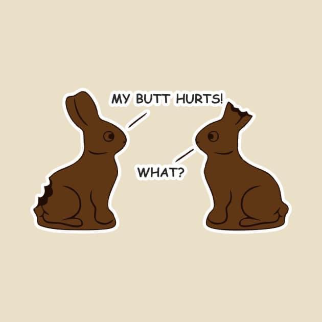My Butt Hurts Funny Bunny.