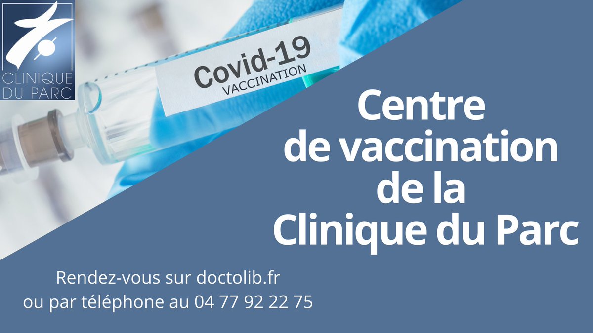 A partir du 6 Avril la <a href="/Clinique/">Clinique</a> du Parc ouvre un centre de vaccination. #pfizer
Pour prendre rendez-vous, cliquez ici : ow.ly/ccEH50Ef8u1
ou par téléphone au 04 77 92 22 75 (7j/7 de 10h à 12h et de 14h à 16h)
#centrevaccination #covid19