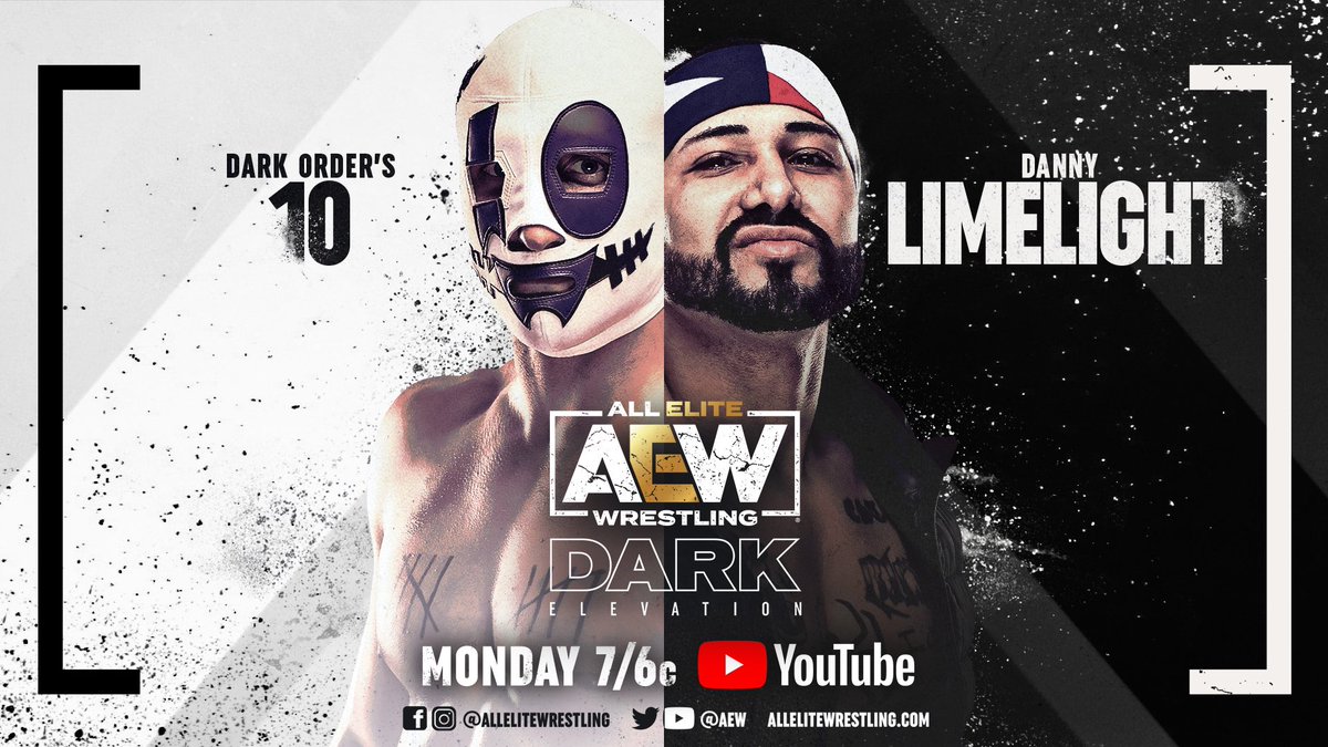 DannyLimeLight's tweet photo. 10 vs Limelight
Tomorrow on @aew #Elevation
#DorkOrder https://t.co/z6dzDj5UPd