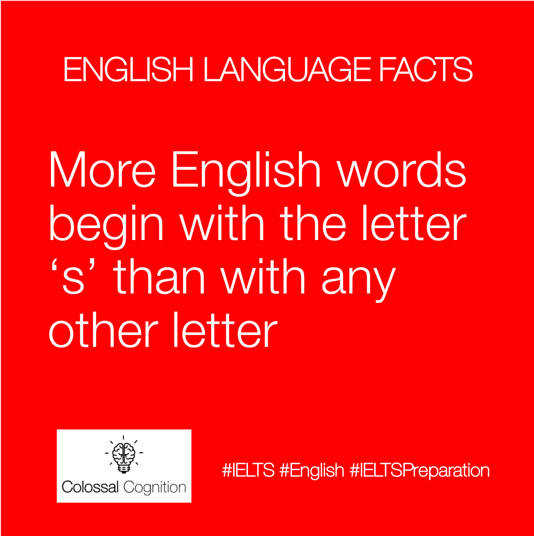 ColCogLearn's tweet photo. English Language Facts: More English words begin with the letter 'S' than with any other letter. #IELTS #English #EnglishLanguage #IELTSPreparation #Facts #Reading #Writing #Speaking #Listening #Learning #Education #LearnWithUs https://t.co/1ZMS6DKLCl