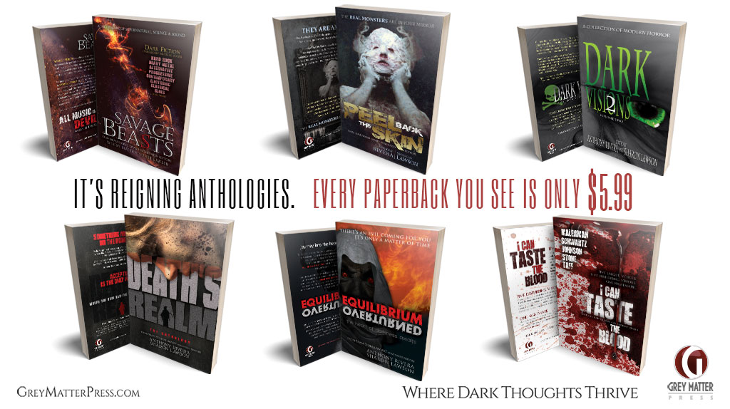 GreyMatterPress's tweet photo. It's April, the time for showers. But we're making it reign. Reign in horror this spring with our sale on paperback anthologies. #sales #cheapbooks #horror #getemwhiletheylast
https://t.co/28ESSA32Wi https://t.co/tY3dVzgEJA