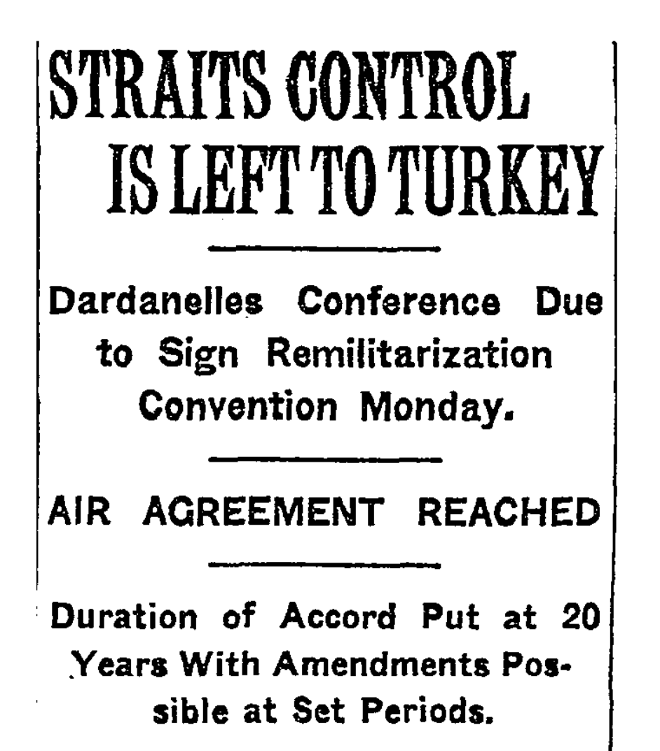 sogultuna's tweet photo. New York Times'tan Montrö Konferansı ve Sözleşmesi ile ilgili Temmuz 1936 tarihli dört ayrı başlık:

"Boğazların yönetimi Türkiye'ye bırakıldı" (17.07)

"Türkiye'nin Zaferi" (20.07)

"Türkler yarın Boğazları silahlandıracak" (20.07)

"Türkler Boğazlar Zaferini kutluyor" (22.07) https://t.co/V0SKnB1X8n