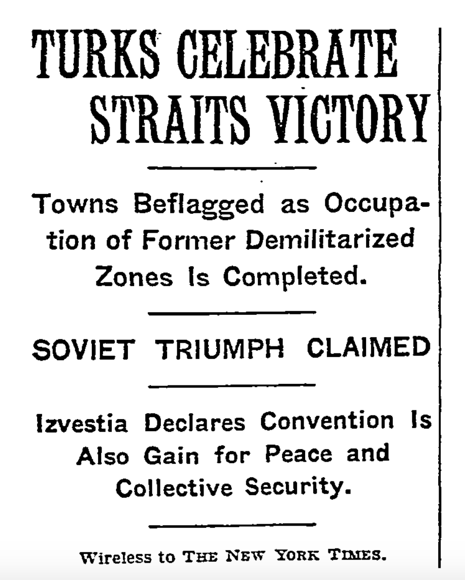 sogultuna's tweet photo. New York Times'tan Montrö Konferansı ve Sözleşmesi ile ilgili Temmuz 1936 tarihli dört ayrı başlık:

"Boğazların yönetimi Türkiye'ye bırakıldı" (17.07)

"Türkiye'nin Zaferi" (20.07)

"Türkler yarın Boğazları silahlandıracak" (20.07)

"Türkler Boğazlar Zaferini kutluyor" (22.07) https://t.co/V0SKnB1X8n
