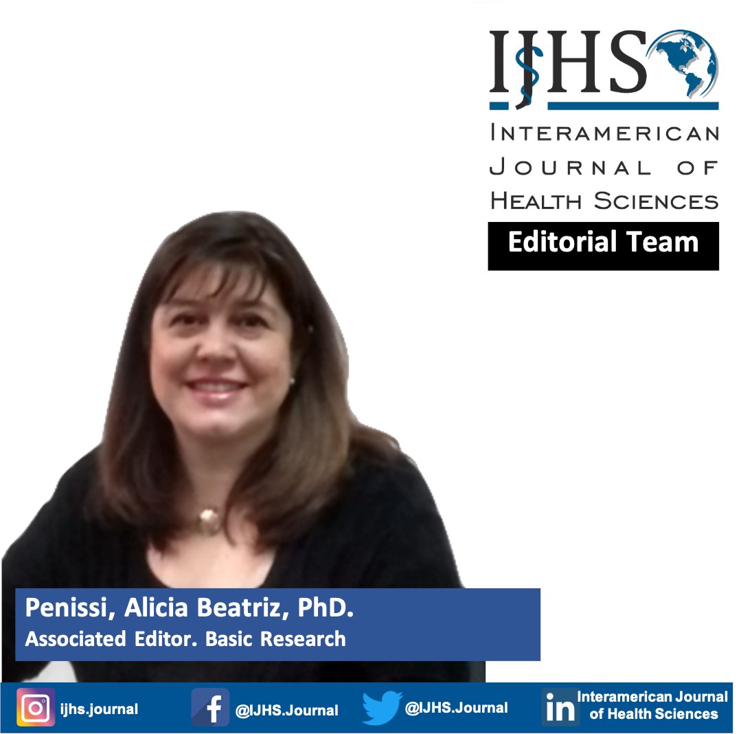IJHS_Journal's tweet photo. Interamerican Journal of Health Science 
Editorial Team
 
Penissi, Alicia Beatriz, PhD. (ARG)
Associated Editor. Basic Research
 
Doctora en Bioquímica
Investigadora Independiente de CONICET
Especialista en Docencia Universitaria 

Mas info en:
Website: https://t.co/9ky6HAGFXl https://t.co/d2mlwr2PCk