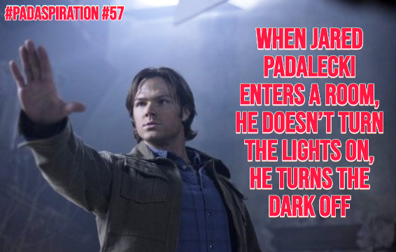 Franki3W's tweet photo. #PadaSpiration #57
When #JaredPadalecki enters a room, he doesn’t turn the lights on, he turns the dark off
#Walker #WalkerFamily #WeLoveYouJared #SPNFamily #Inspiration #Motivation #AKF @jarpad @jarpadtxranger #PadAwesome #PadaPower #PadaSwitch #LightVSDark https://t.co/tI8kRNplTK