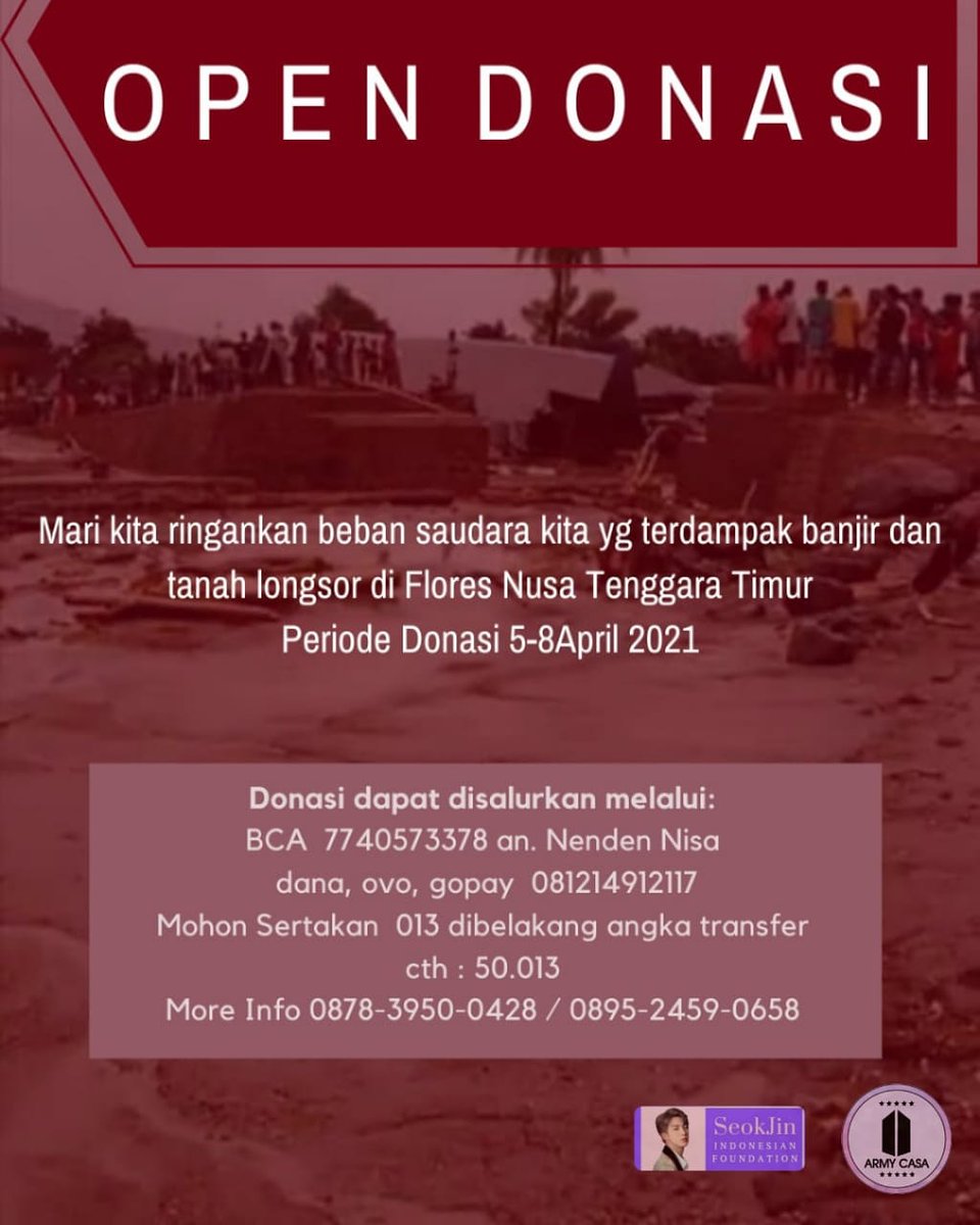 armycasa_'s tweet photo. OPEN DONASI
BTS ARMY INDONESIA Peduli bersama untuk para korban bencana banjir, angin badai dan longsor di berbagai wilayah Nusa Tenggara Timur
#prayforntt
#prayforntt🇮🇩
#nusatenggaratimur #BTS #btsarmy #armypeduli #projectarmy #indonesiaarmy #tanggapbencana https://t.co/ijIyPwa2j6