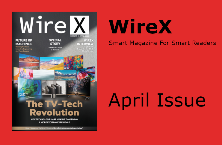 ElectronicsMgzn's tweet photo. WireX April Issue
Click the link to read or to download for free!
https://t.co/LIp5ynpHFm

#wirex #theelectronics 
#smartphones #laptops #refrigerators #TV #washingmachine #ACs https://t.co/11pp3K1Z9L