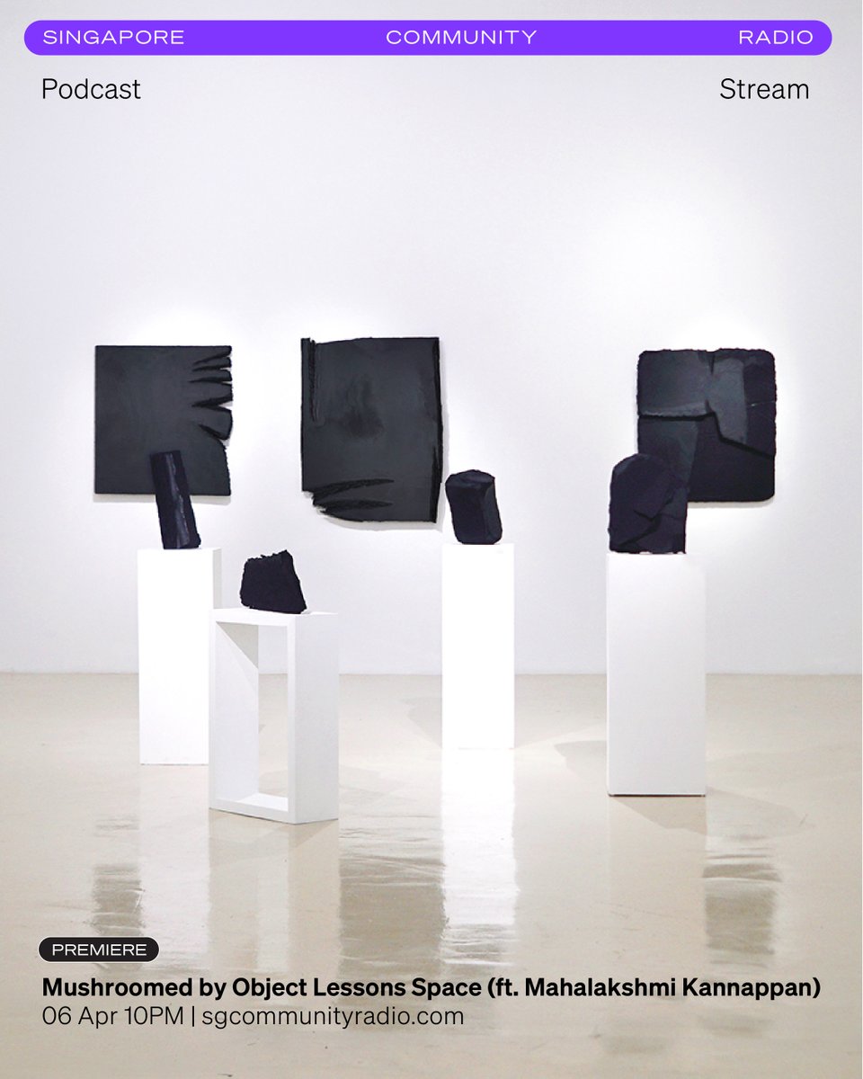 ObjectLessons_'s tweet image. Mushroomed is a series of conversations around art making, artistic networks and ecosystems produced in collaboration with SGCR.

Our sixth episode is an interview with Mahalakshmi Kannapan. It will premiere tomorrow 6 April at 10pm (GMT +8).