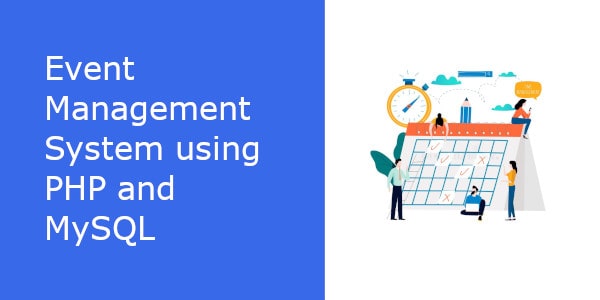 CodegenesNet's tweet image. New post (Event Management System using PHP and MySQL) has been published on codegenes - is.gd/KnVnu3