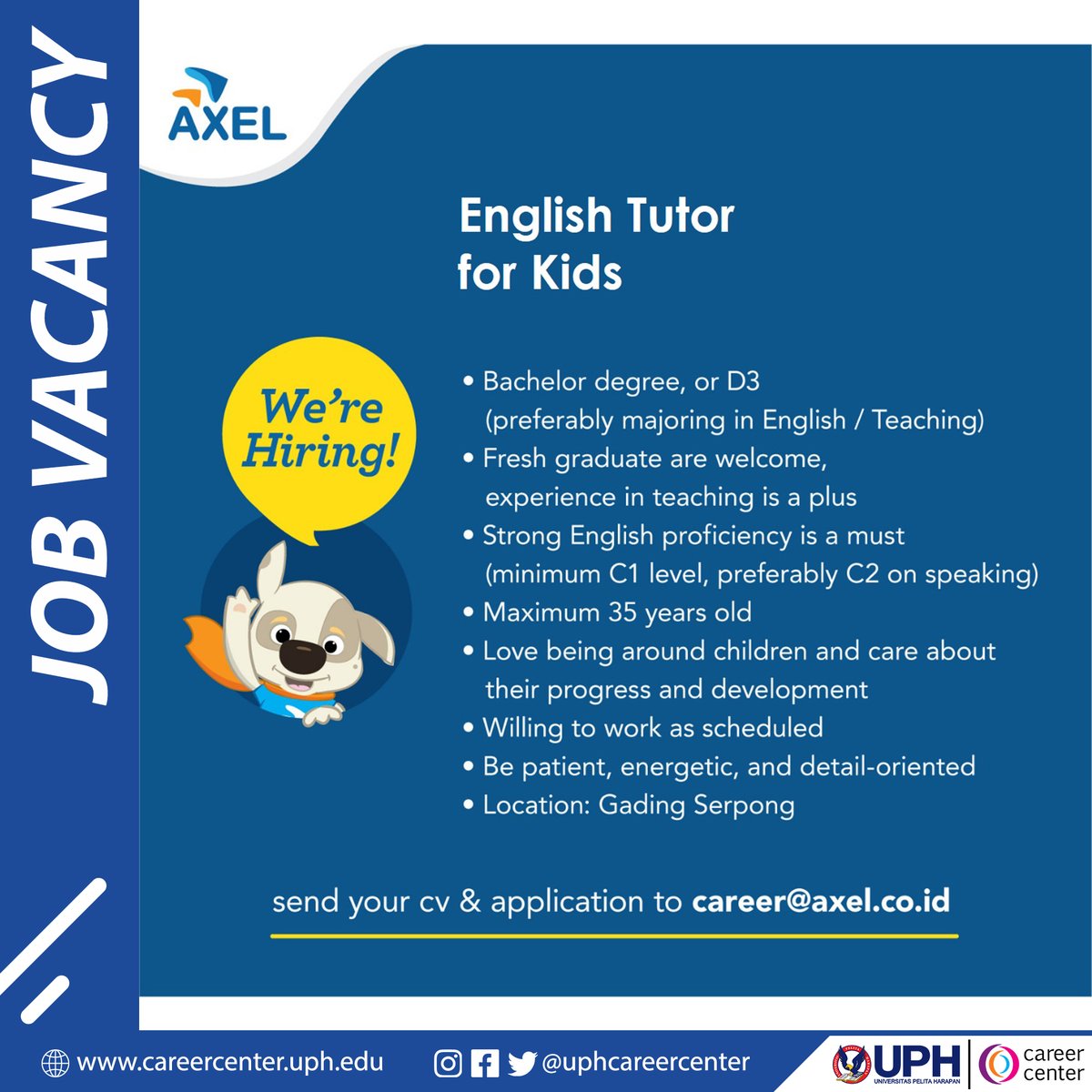 JOB VACANCY Yayasan Lintas Edukasi Unggul Asia (Axel)
.
Daftar, lamar, terima panggilan tes di: careercenter.uph.edu
.
#job #jobvacancy #lowonganpekerjaan #axel #uphcareercenter