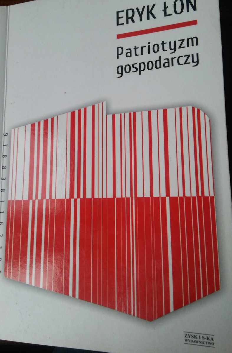 Moi drodzy, zachęcony niesłabnącą popularnością myśli społeczno-ekonomicznej członka Rady Polityki Pieniężnej, Eryka Łona, postanowiłem wnikliwie przeanalizować nabytą niedawno jego publikację "Patriotyzm gospodarczy" (2018). Zachęcam do lektury. [DŁUGI WĄTEK]