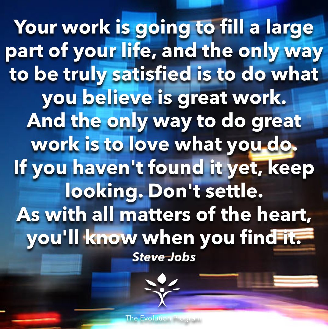#love #your #work #satisfaction #happiness <a href="/stevejobs/">_</a>