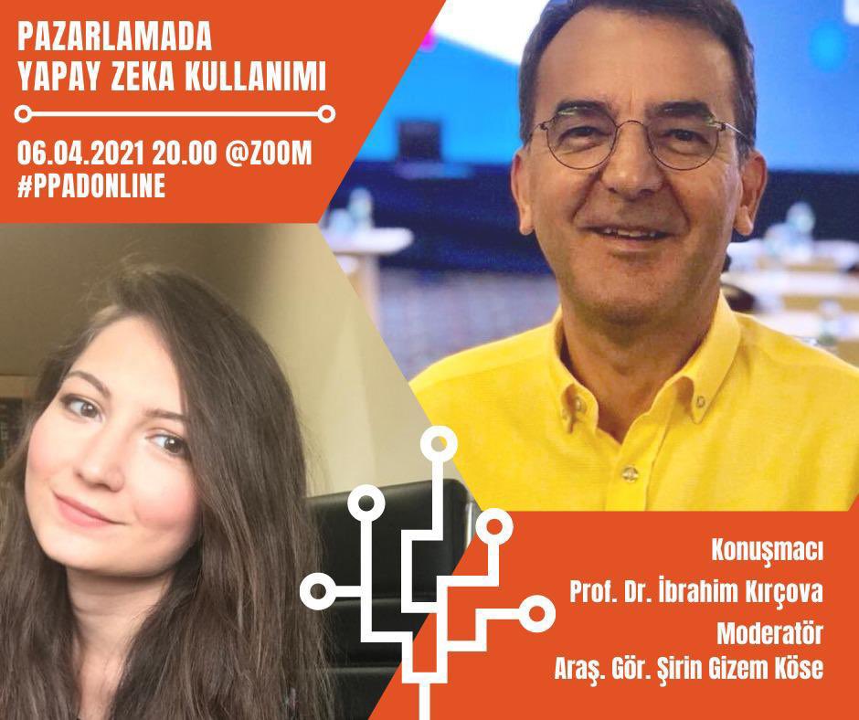 6 Nisan Salı 20.00’da #ppadonline kapsamında Pazarlamada Yapay Zeka Kullanımı başlığı ile Araş. Gör. Şirin Gizem Köse moderatörlüğünde Prof. Dr. İbrahim Kırçova Hocamızı dinleyeceğiz. 🔺Meeting ID: 849 0998 5969 🔺Passcode: PPADONLINE <a href="/ibrahimkircova/">ibrahim kircova</a> <a href="/sgizemkose/">Gizem Köse</a>