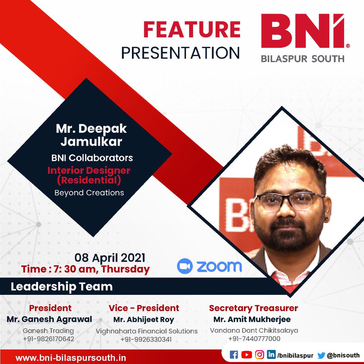 BniSouth's tweet photo. BNI Bilaspur South request the honor of your presence to join us for a feature presentation by Mr. DEEPAK JAMULKAR from BEYOND CREATIONS our RESIDENTIAL INTERIOR DESIGNER partner on 1st of April 2021 , via online at 7:30 AM.
Don’t miss !
#bniindia #feauturepresentation https://t.co/XRh71iWPgs