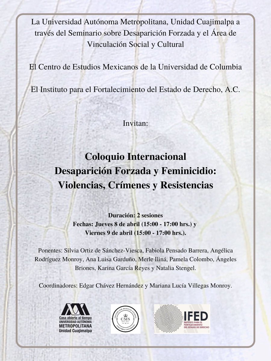 EIIT_org's tweet image. Conoce el programa del Coloquio Internacional Desaparición Forzada y Feminicidio: Violencias, Crímenes y Resistencias