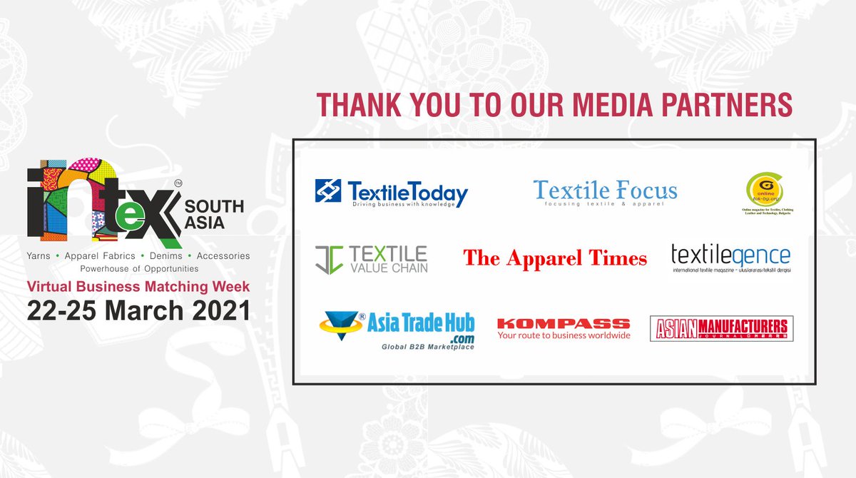 intexfair's tweet photo. We thank all our Media Partners for their support in making Intex South Asia Bangladesh a success.
#isa2021 #intexsouthasia #worldexindia #ficci #bee2bee #virtualshow #Bangladesh @mytextiletoday @textile_focus @TextileValue @textilegence https://t.co/Usbscsq639