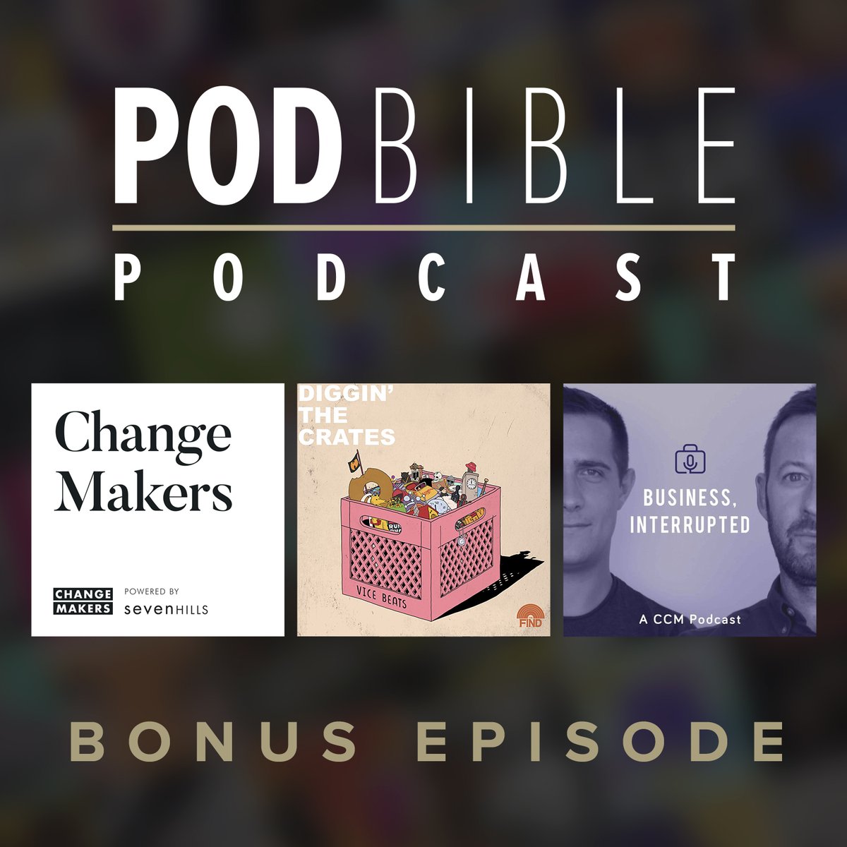 podbible's tweet photo. POD BIBLE PODCAST BONUS EPISODE OUT NOW!

We speak to the people behind @sevenhillsviews' Change Makers, @TheFindMag's Diggin' The Crates and Business, Interrupted with @trentandrichard!

https://t.co/mXLQ7QRMSp

#podcast #sevenhills #digginthecrates #businessinterrupted https://t.co/0HP5BCTSOu