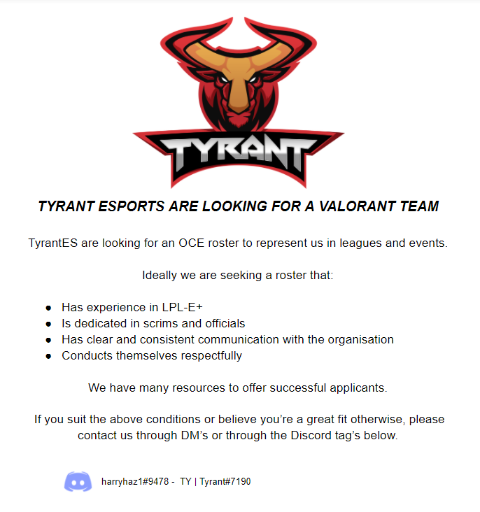 TyranteSportsOC's tweet photo. Looking for a Valorant roster. See below. https://t.co/TITiTmFpKy