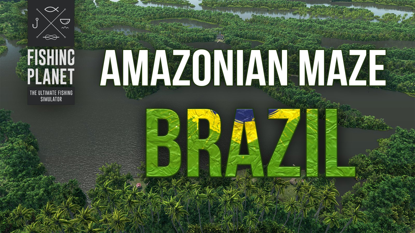 Fishing Planet on Twitter: "[PS4] Welcome Amazonian Maze in Brazil