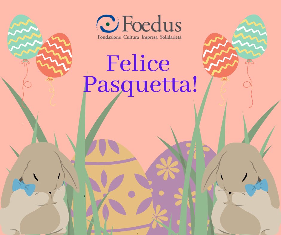La Fondazione Foedus vi augura una Felice Pasquetta 🐣
#impresa #solidarietà #cultura #pasqua2021