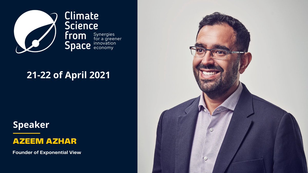 CSS_Conference's tweet image. Speaker @azeem, founder of @ExponentialView, will talk about the 'Exponential Age' in the panel  'Climate Disruptions – Understand and Prepare'.
Register to @CSS_ Conference: climate-science-from-space.cdntv.eu/reg/
#ClimateScienceSpace