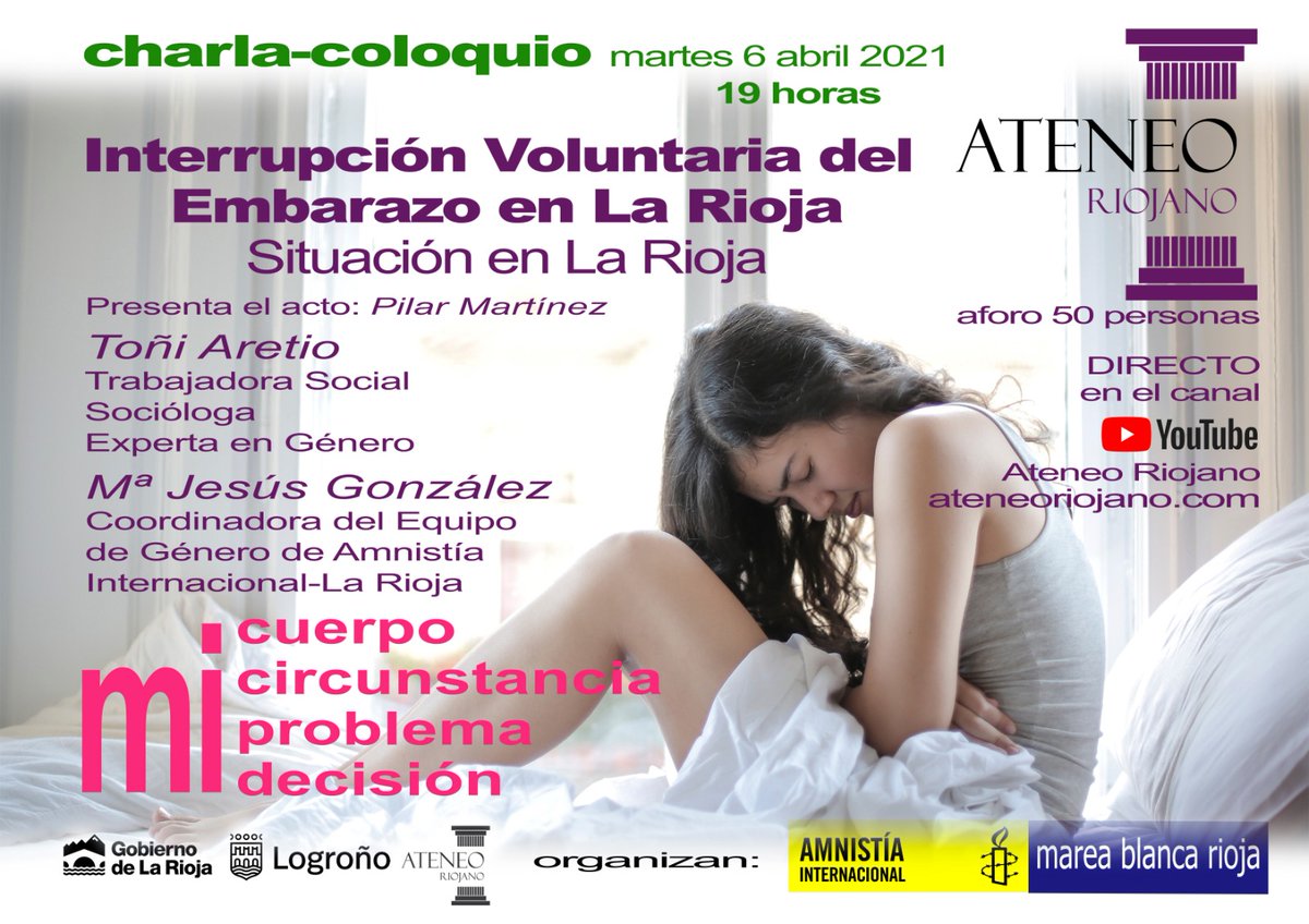 #Martes6Abril Charla-coloq en <a href="/ateneo_riojano/">Ateneo Riojano</a>

"INTERRUPCIÓN VOLUNTARIA DEL EMBARAZO EN #LaRioja"

El derecho al aborto no puede ejercerse en nuestra CA y obliga a las mujeres a salir
 
En directo ⤵️ youtu.be/vJ_MJy0FcxM

<a href="/ailarioja/">Amnistía La Rioja</a> <a href="/mareablancaLGN/">Marea Blanca Rioja</a>
#Health4All
#SanidadPública