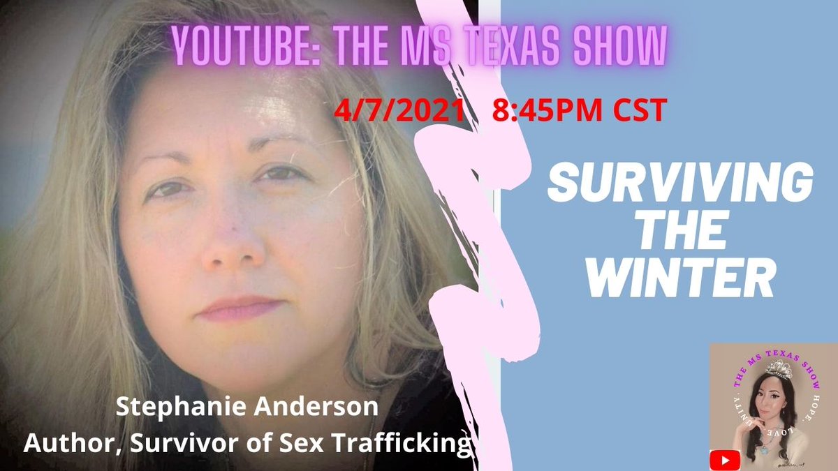 MsUSATexas's tweet image. 4/7/2021
8:45PM CST
Stephanie Anderson will be sharing her story surviving the winter as a sex trafficking survivor and her healing journey. 
youtu.be/NlFHyJJtU_M

#MeToo #SexaulAssault #SexTrafficking #childabuse  #TheMsTexasShow #EileenDongOfficial