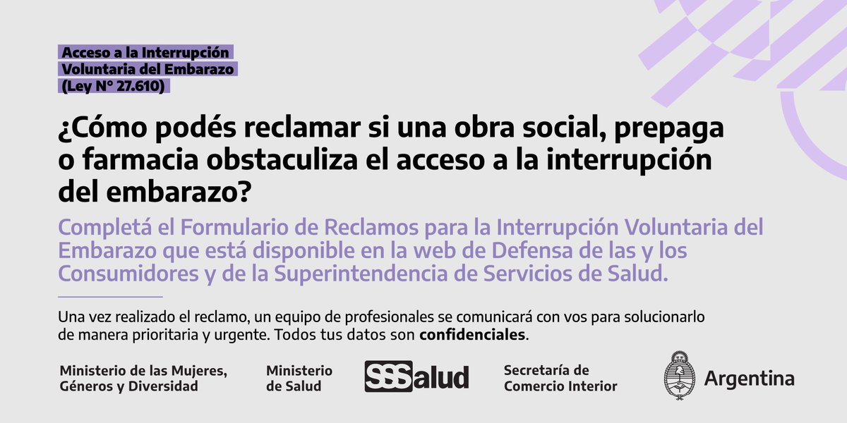 MinSalud_Ar's tweet photo. La Ley de Interrupción Voluntaria del Embarazo está vigente en todo el país. 
 
Si tu obra social, prepaga o farmacia no cumple con el proceso, podés iniciar un reclamo👉https://t.co/hT8ZGUN5ED 
 
El acceso al aborto legal, seguro y gratuito es un derecho. https://t.co/7Ao105ehE6