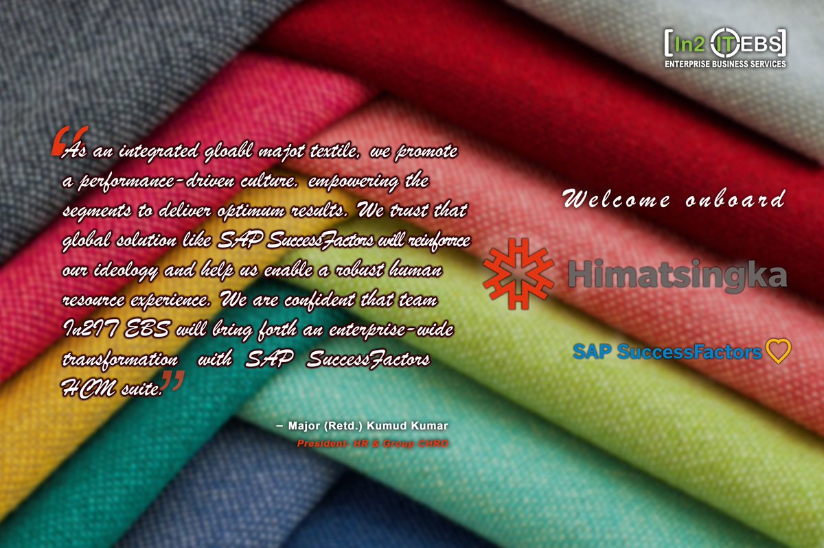 in2itebs_'s tweet photo. @in2itebs_ is excited to onboard Himatsingka Group to our customer family as we implement @SAP @successfactors to transform their #HR Operations.
We are thankful to the Himmatsingka Team for their trust on this transformation journey.
#sap #sucessfactors #onboard #HRMS #SFpartner https://t.co/SDTfXdCTSM