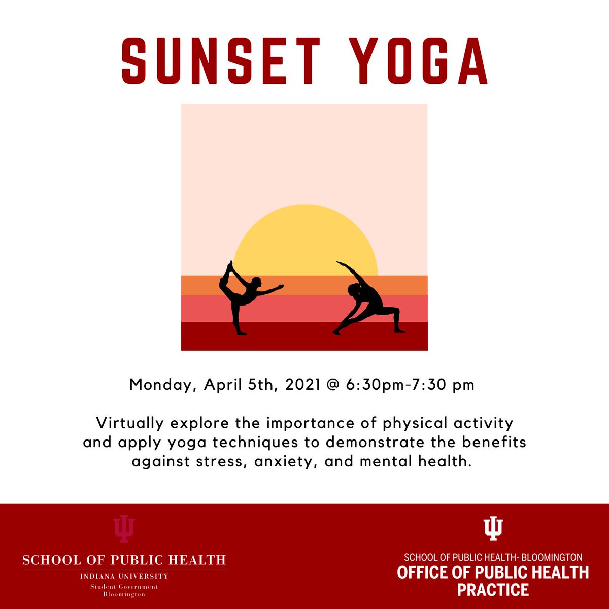National Public Health Week Is Here! Today’s event: Sunset Yoga 
Register here: iu.zoom.us/meeting/regist…