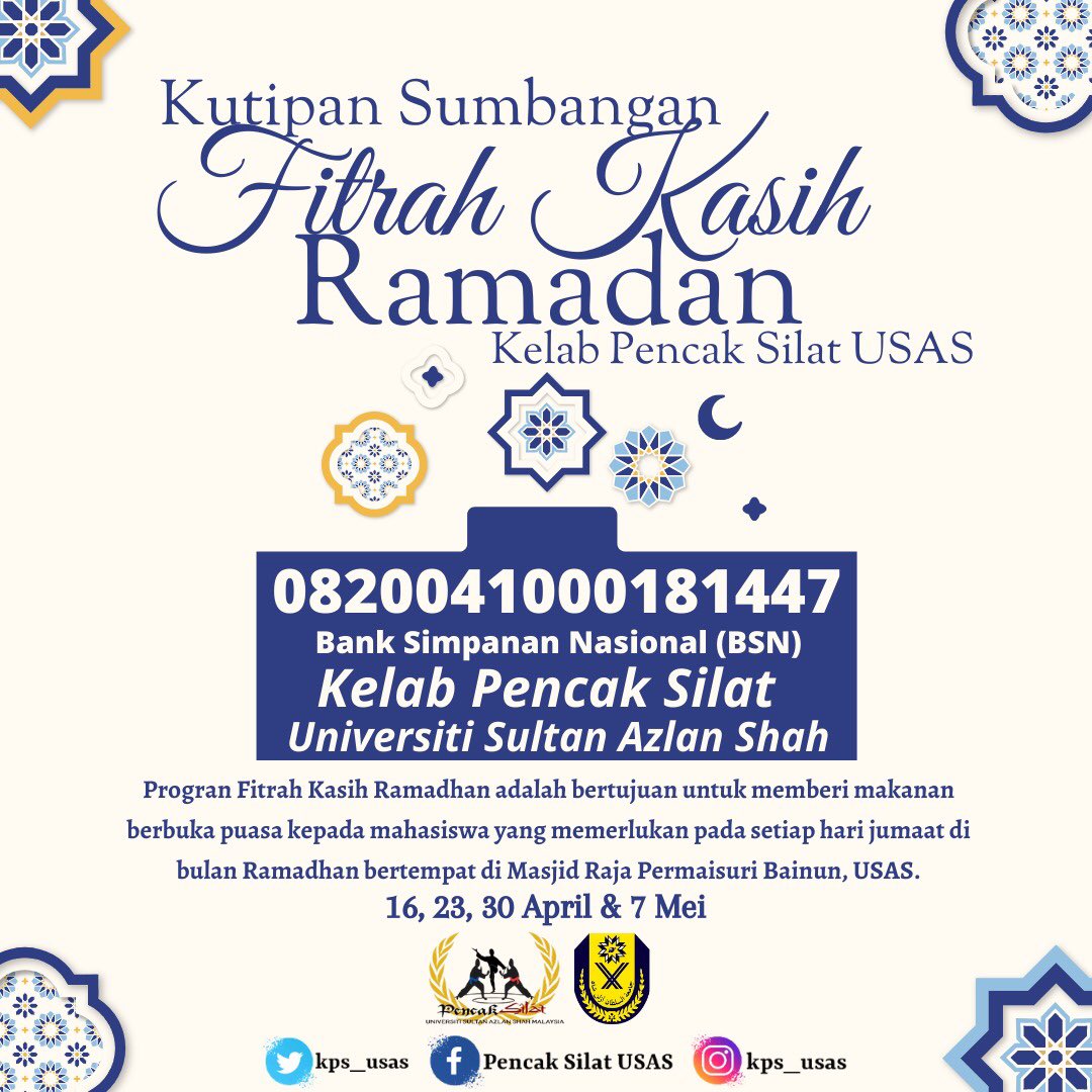 kps_usas's tweet photo. KUTIPAN SUMBANGAN FITRAH KASIH RAMADHAN✨

Kami daripada Kelab Pencak Silat USAS dengan kerjasama Ketua Jabatan Masjid Raja Permaisuri Bainun USAS akan menganjurkan Program Fitrah Kasih Ramadhan yang akan berlangsung pada bulan Ramadhan tahun ini. https://t.co/ydDEuuDQgH