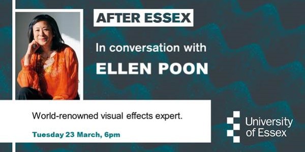 Uni_of_Essex's tweet photo. Available now! The recording from our After Essex event with Ellen Poon - world-renowned visual effects artist. If you didn't have a chance to catch the event then you can watch it via the link below:
https://t.co/GMlDd8yAk4
#AfterEssex #NotableAlumni #EllenPoon https://t.co/nknH5tdGTR