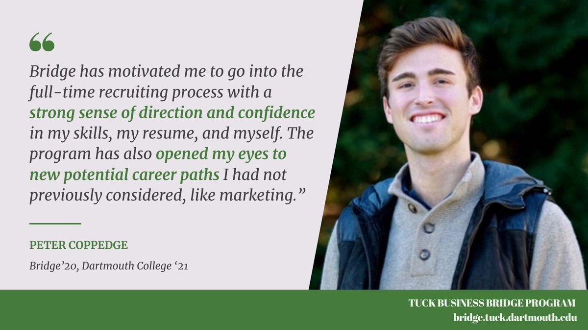 Learn about major segments of the business world and connect with industry professionals. 

Apply to a Summer Bridge session by April 15! 
bridge.tuck.dartmouth.edu