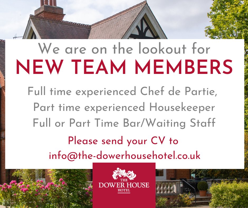 The DowerHouse Hotel (@dowerhotel) on Twitter photo We are on the lookout for people to join the wonderful team at The Dower House Hotel. ๐คฉ
If you would like to join the team please send your CV to info@the-dowerhousehotel.co.uk . We are on the lookout for people to join the wonderful team at The Dower House Hotel. ๐คฉ
If you would like to join the team please send your CV to info@the-dowerhousehotel.co.uk .