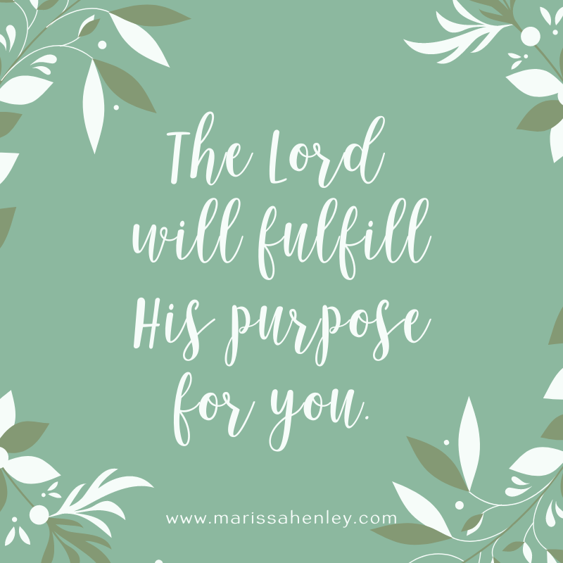 marissahenley's tweet photo. No matter what you face this week, the Lord will fulfill His purpose for you as He conforms you to the image of Christ. Through the ups and downs of your Christian life, He will not forsake the work of His hands.

#NoMatterWhatMonday from Psalm 138:8 --> https://t.co/SAK8H3QTVP https://t.co/lYQz9nVV51