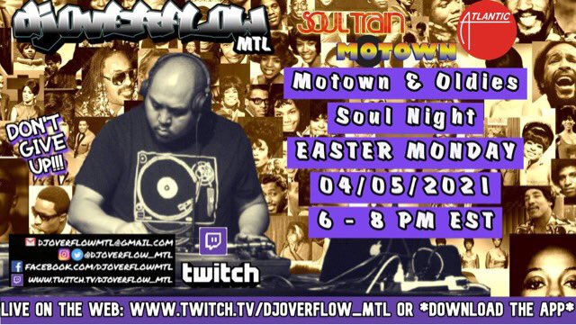 TONIGHT! // 04/05:  Easter Monday SOUL NIGHT: (Oldies-Motown-Soul) DJ SET // 6-8pm EST. Link: twitch.tv/djoverflow_mtl 

#djoverflow_mtl #dj #montreal #openformatdj #realdj #livedj #djevent #djshow #twitchtv #quarantine #stayhomestaysafe #motown #music