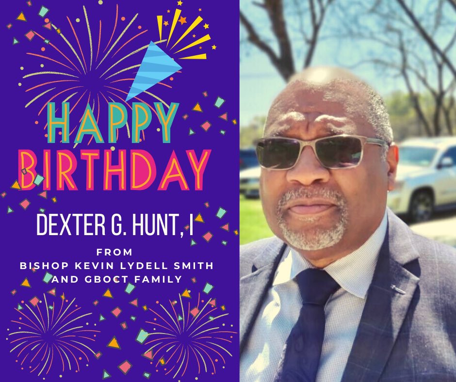 gboct's tweet photo. Happy Birthday Dexter G. Hunt, I!
I Hope You Enjoy Your Day And Have A Blessed Year!!!
#happybirthday #blessedyears #beloved #bishopklsmith #gboctfamily #gboctatl @HuntDexter https://t.co/POQLlpV2rX