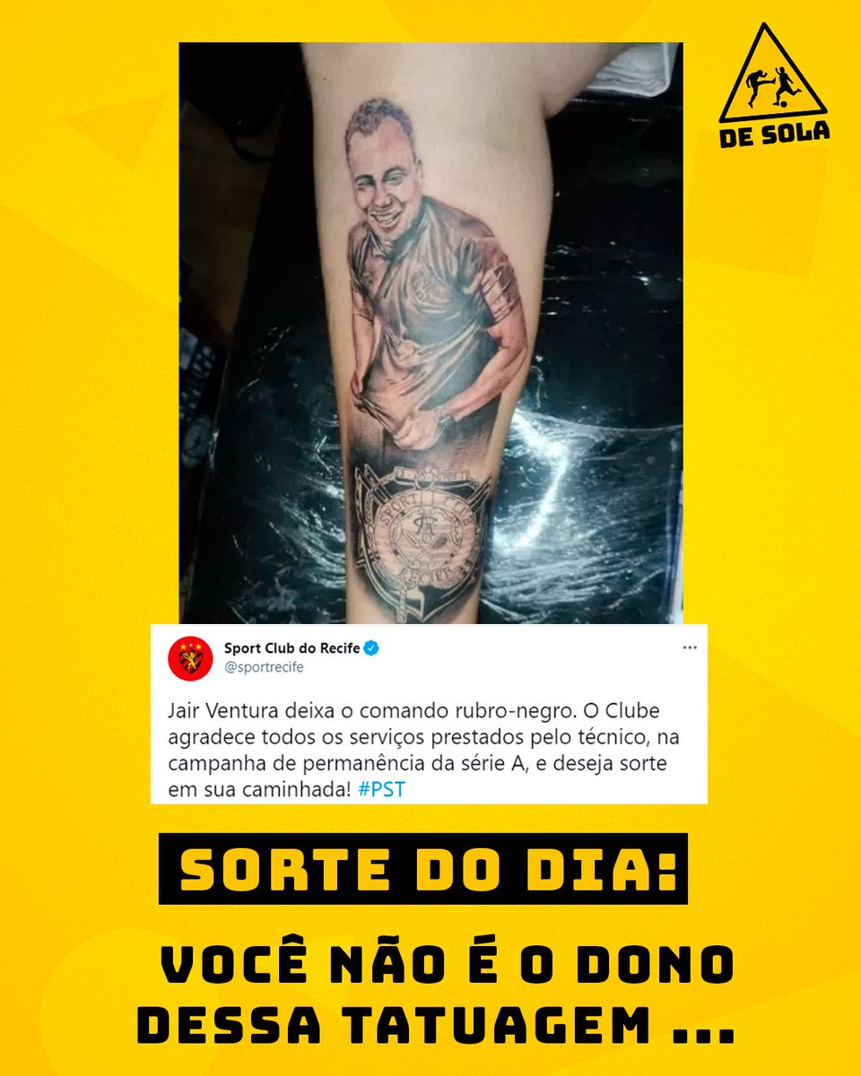 De Sola S Tweet Sport Jair Esta Demitido Torcedor Que Fez A Tatuagem Trendsmap